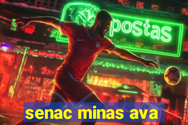 senac minas ava